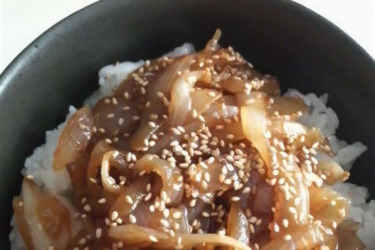 たまねぎだけ 丼 レシピ 作り方 By Choricco クックパッド 簡単おいしいみんなのレシピが352万品